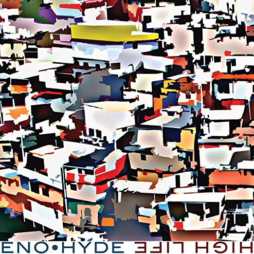 Eno & Hyde - High Life CD - PORTLAND DISTRO