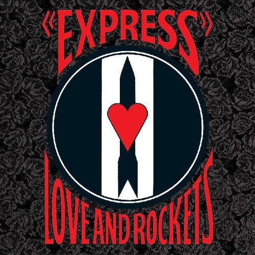 Love And Rockets - Express Vinyl - PORTLAND DISTRO