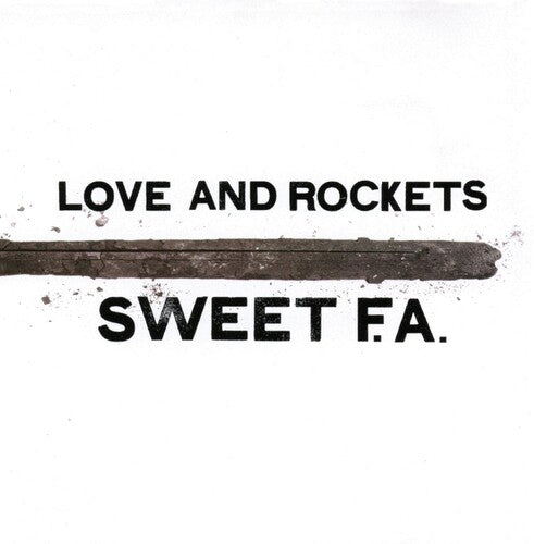 Love And Rockets - Sweet F.a. (Gatefold LP Jacket) (2 Lp's) Vinyl - PORTLAND DISTRO