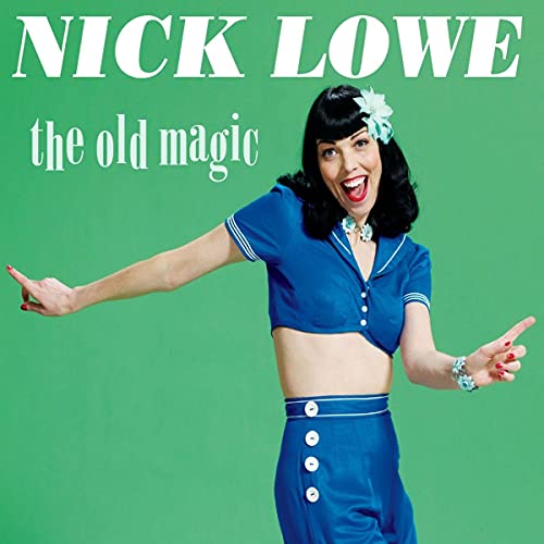 Lowe, Nick - The Old Magic (10th Anniversary Edition - GREEN VINYL) Vinyl - PORTLAND DISTRO