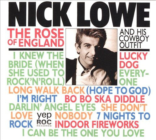 Nick Lowe - ROSE OF ENGLAND CD - PORTLAND DISTRO