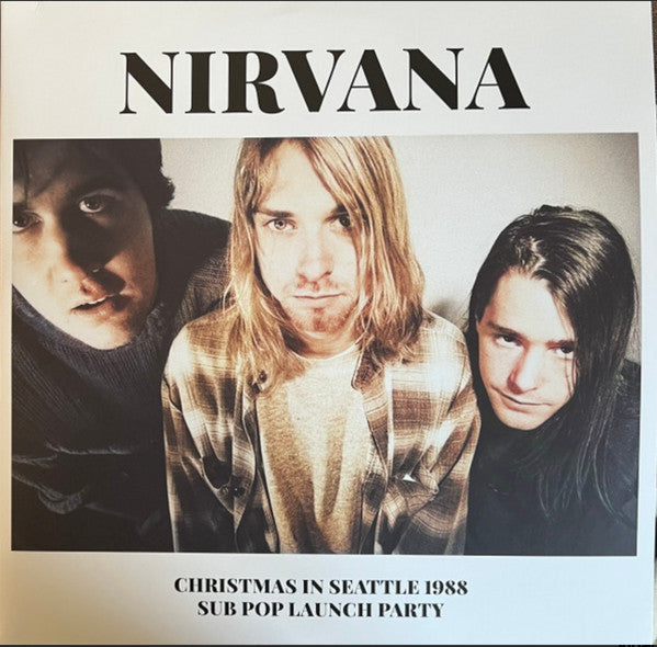 Nirvana - Christmas In Seattle 1988 (Sub Pop Launch Party) [Import] (2 Lp's) Vinyl - PORTLAND DISTRO