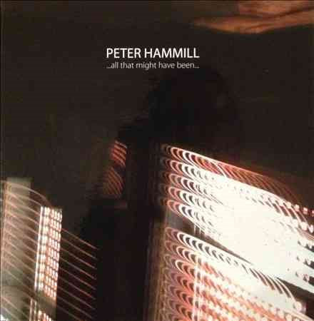 Peter Hammill - ALL THAT MIGHT HAVE BEEN CD - PORTLAND DISTRO