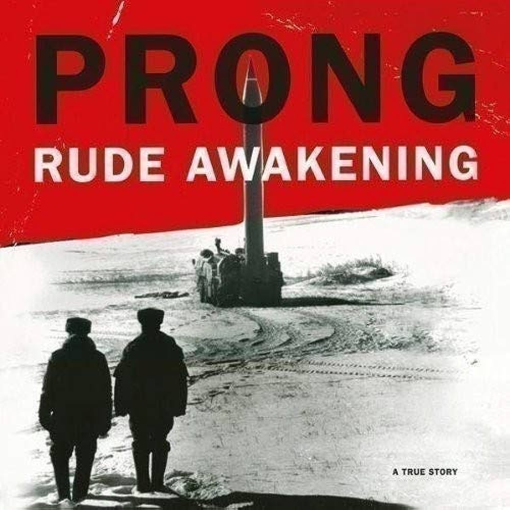 Prong - Rude Awakening (180 Gram Vinyl) [Import] Vinyl - PORTLAND DISTRO