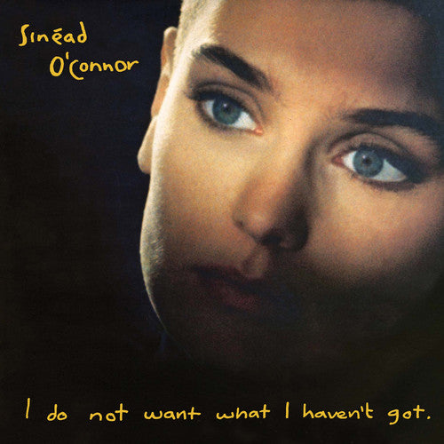 Sinead O'Connor - I Do Not Want What I Haven't Got Vinyl