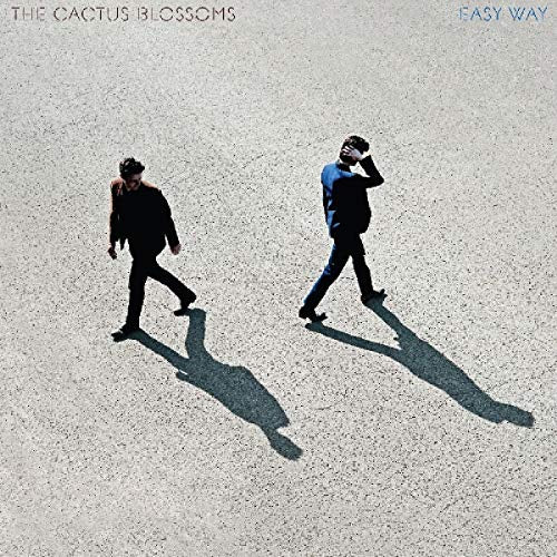 The Cactus Blossoms - Easy Way CD - PORTLAND DISTRO