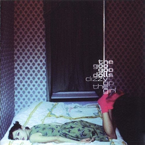 The Goo Goo Dolls - Dizzy Up The Girl Vinyl - PORTLAND DISTRO