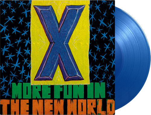 X. - More Fun In The New World (Limited Edition, 180 Gram Vinyl, Colored Vinyl, Blue) [Import] Vinyl - PORTLAND DISTRO